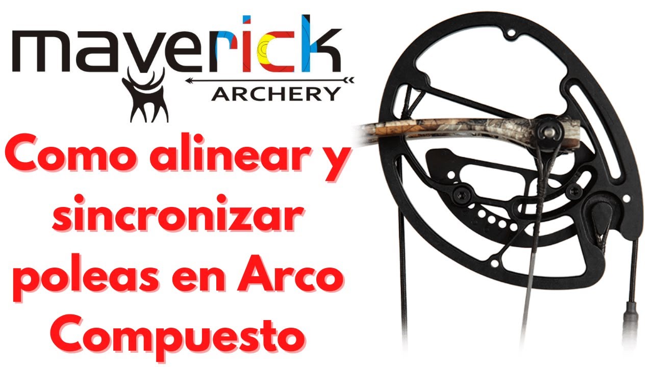 Sincronización de poleas (CAMS) en arco compuesto