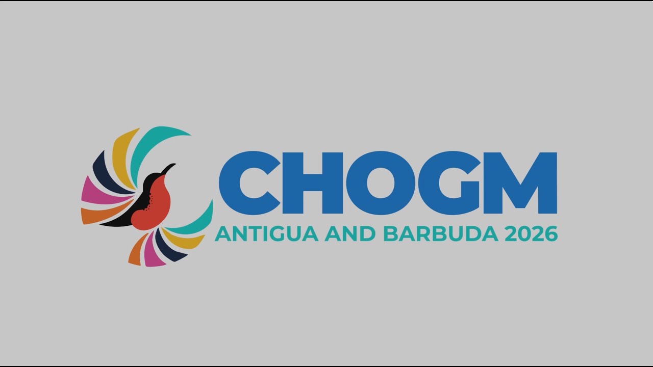 CHOGM 2026 - The launch of the Commonwealth Heads of Government Meeting in Antigua and Barbuda