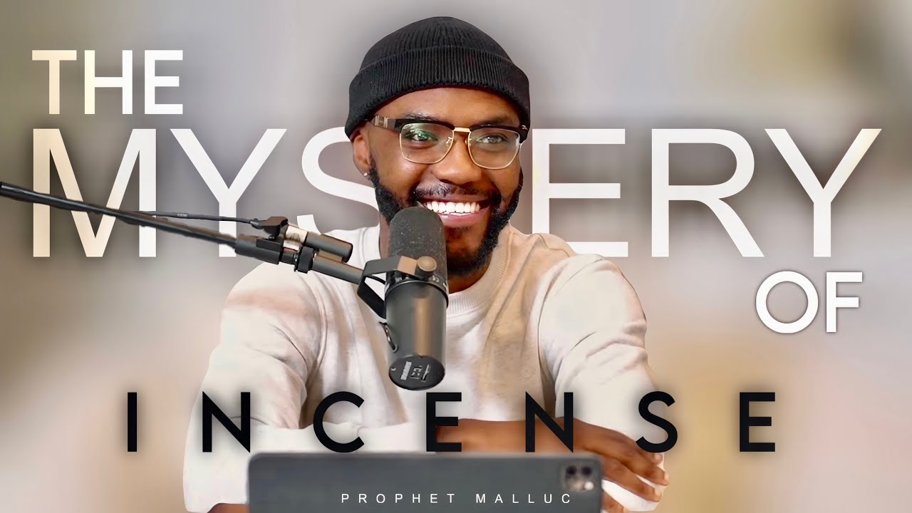THE MYSTERY OF INCENSE // UNVEILED // PROPHET MALLUC