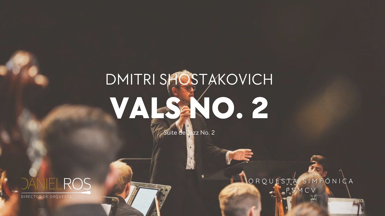 SHOSTAKOVICH - Vals No. 2