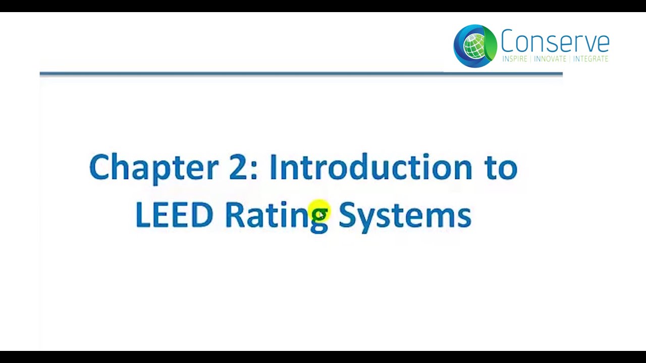 LEED-AP (BD+C) Exam Preparation Course | LEED-AP Made Easy | Introduction to LEED Rating System