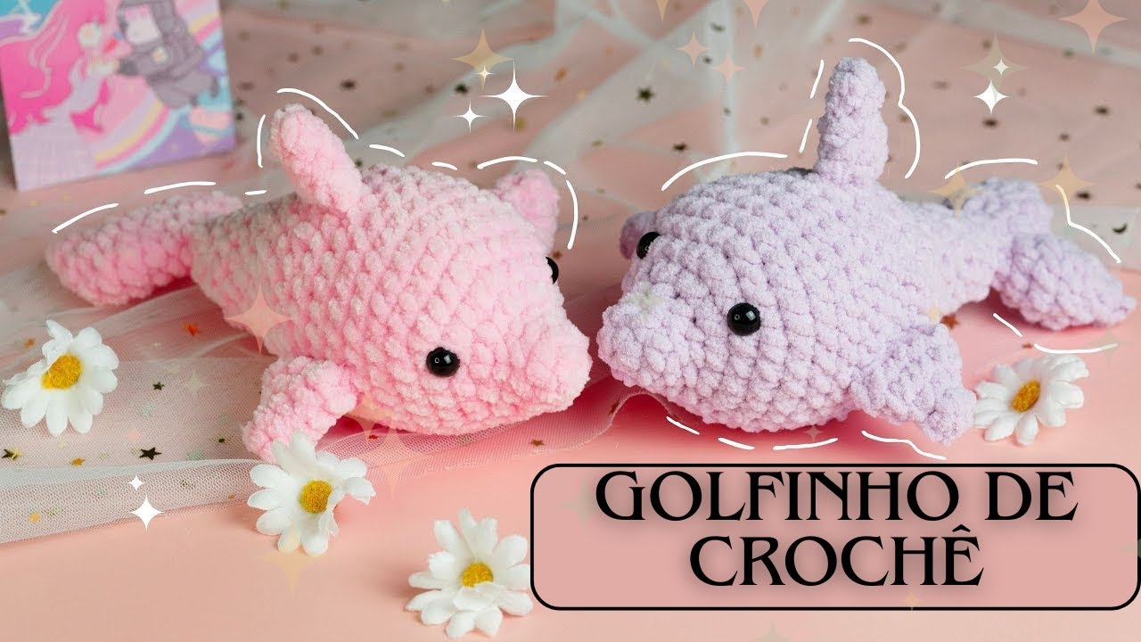 📍 Como Fazer um Golfinho de Amigurumi   Tutorial de Crochê para Iniciantes Passo a Passo