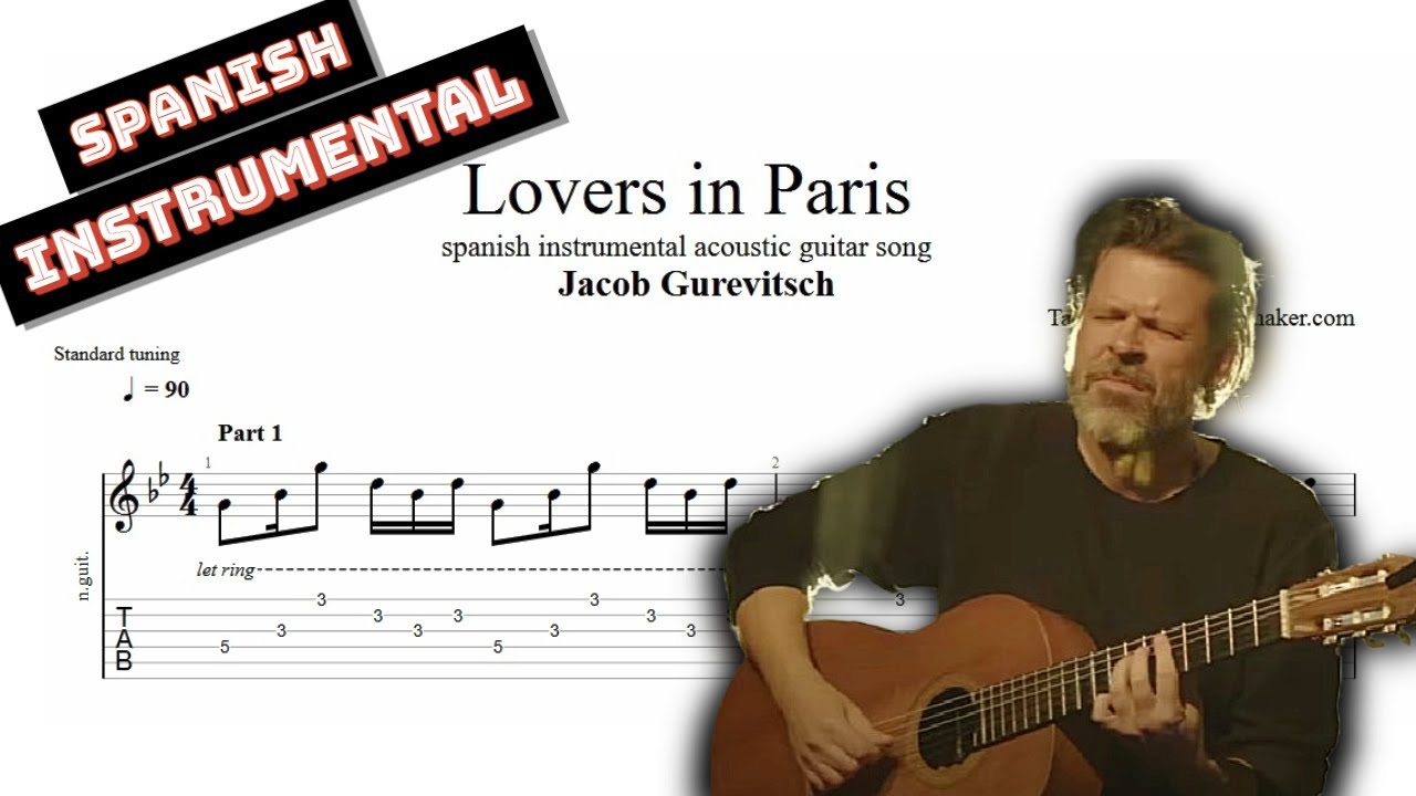 Lovers in Paris TAB - spanish guitar tabs (PDF + Guitar Pro)