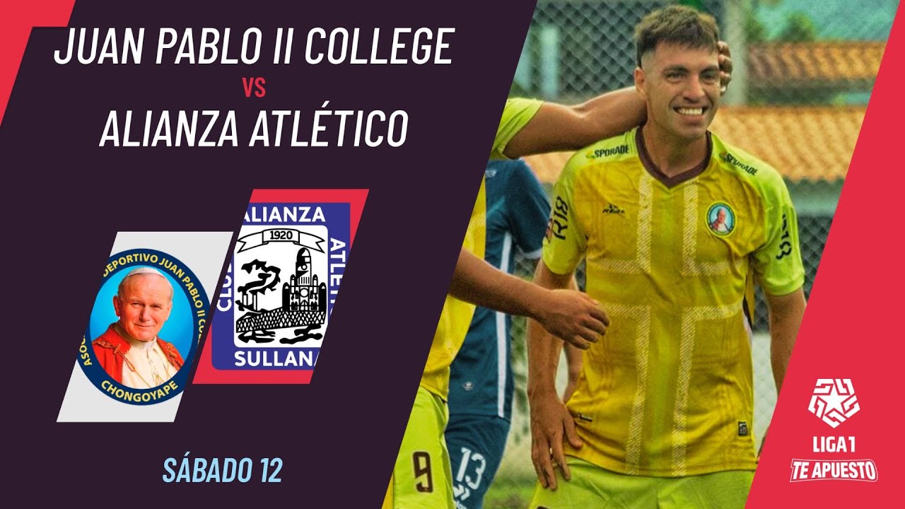Juan Pablo II 1-0 Alianza Atlético: resumen del PARTIDO, mejores JUGADAS y el GOL | Liga1 Te Apuesto