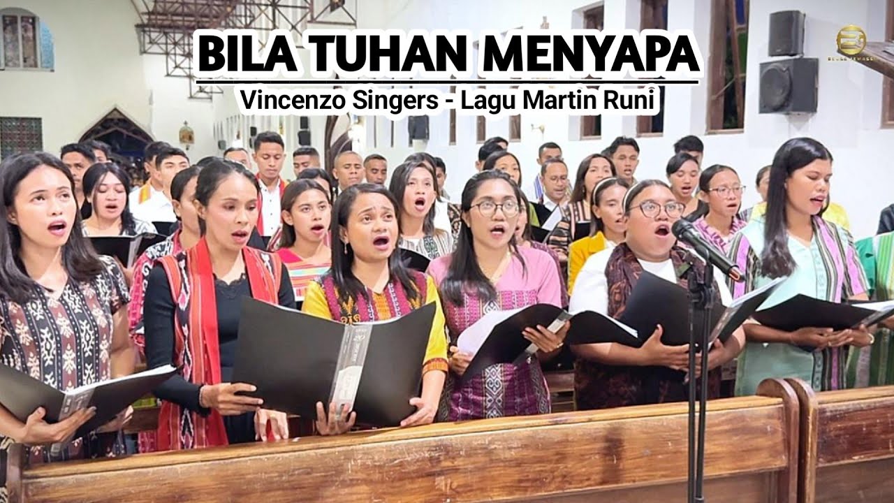 BILA TUHAN MENYAPA (MARTIN RUNI) - VINCENZO SINGERS #paroki #naesleu #keuskupanatambua #viralvideo