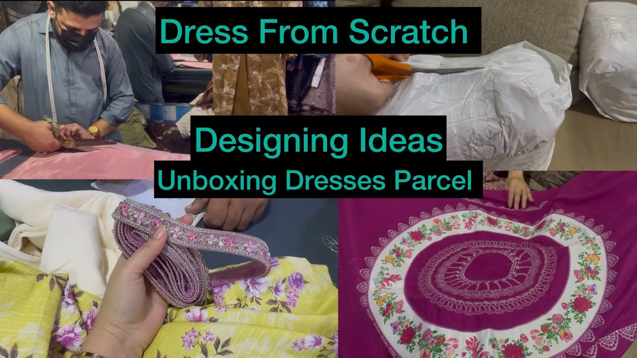 Dress From Scratch || Reuse Old Shalws || Unboxing Parcel Received Today || Designing Ideas 