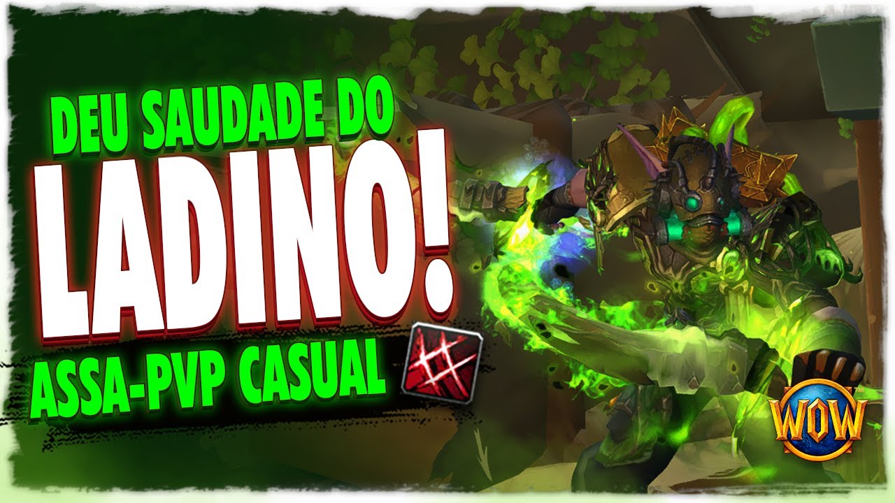 TIREI A FERRUGEM DO ROGUE ASSA -  PVP CASUAL | WOW TWW