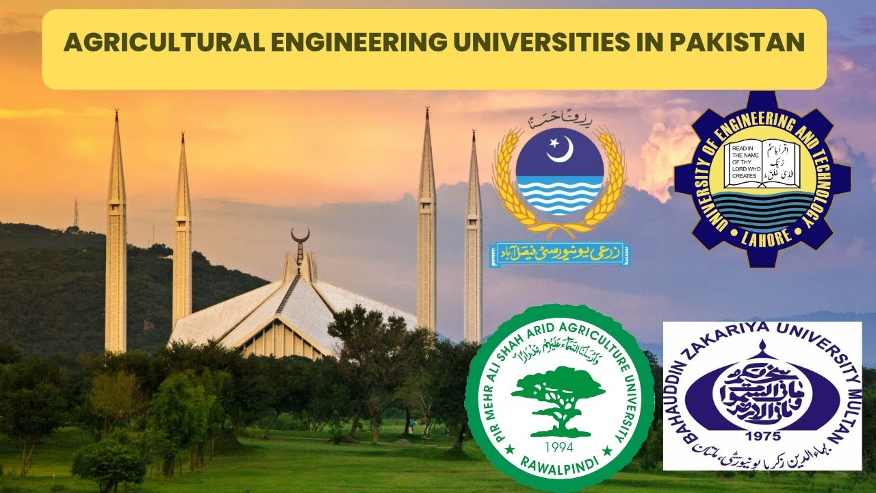Agricultural Engineering Universities in Pakistan