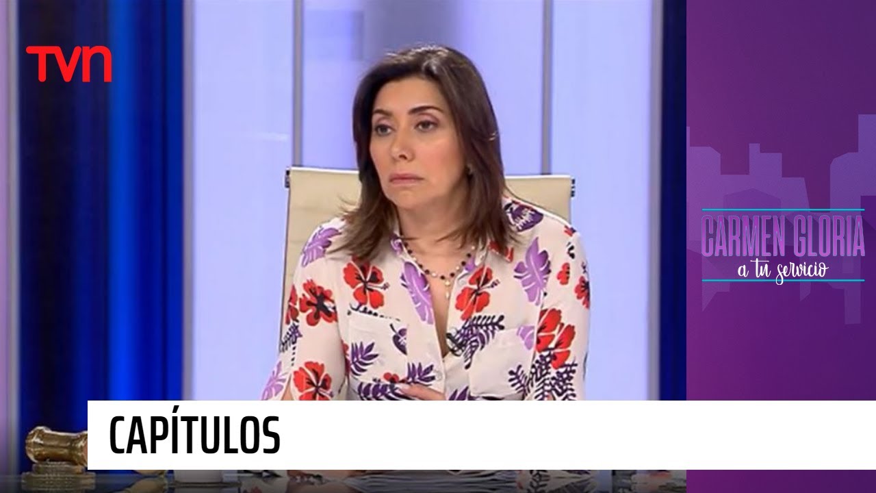 Capítulo 12 de octubre: Basta de verla sufrir | Carmen Gloria a tu servicio