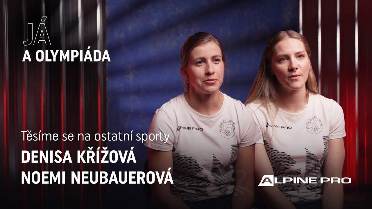 Těšíme se na ostatní sporty 🙌 | DENISA KŘÍŽOVÁ, NOEMI NEUBAUEROVÁ
