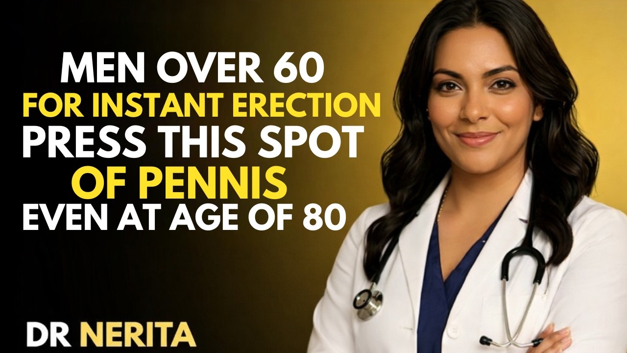 Older Men: Massage This Spot for 1 Minute to Regain Potency | Dr. Nerita
