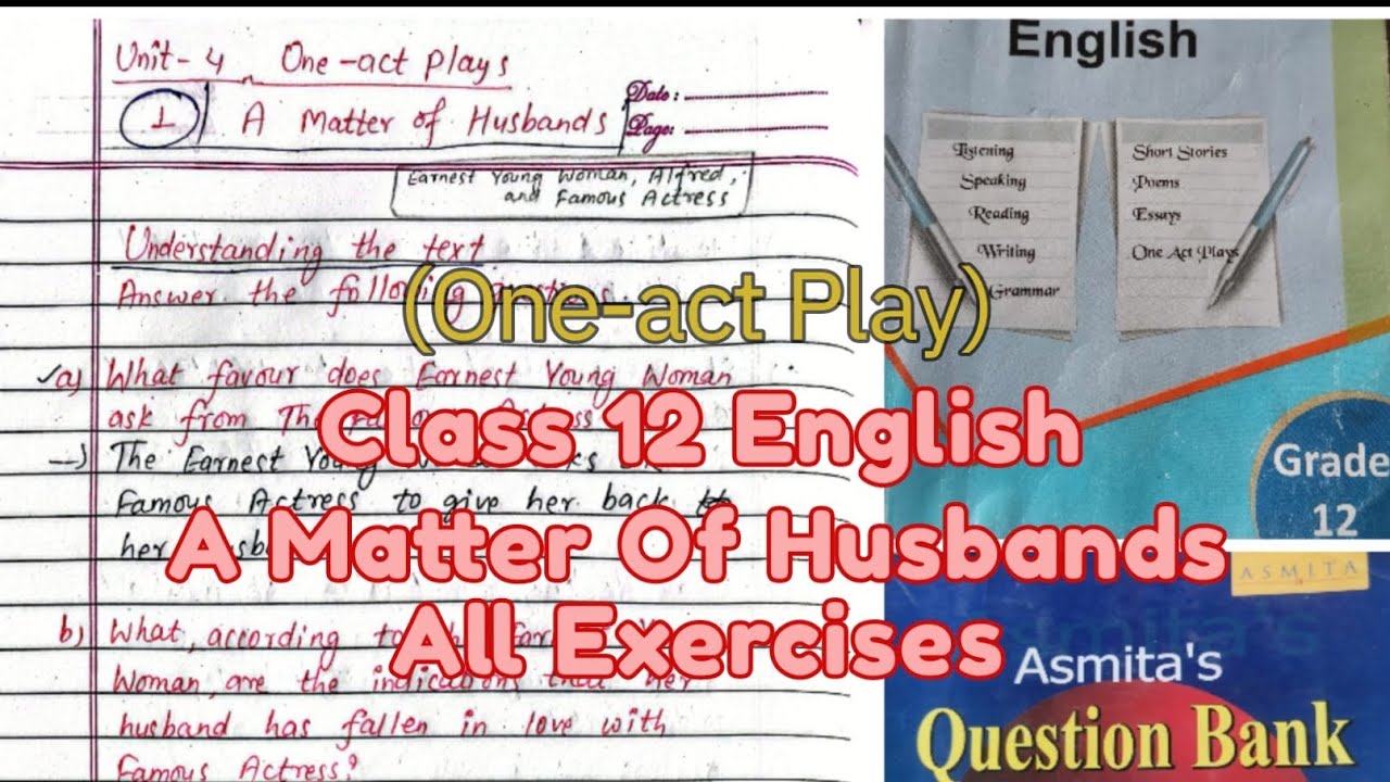 A Matter Of Husbands | One act play | Class 12 English | Questions and Answers
