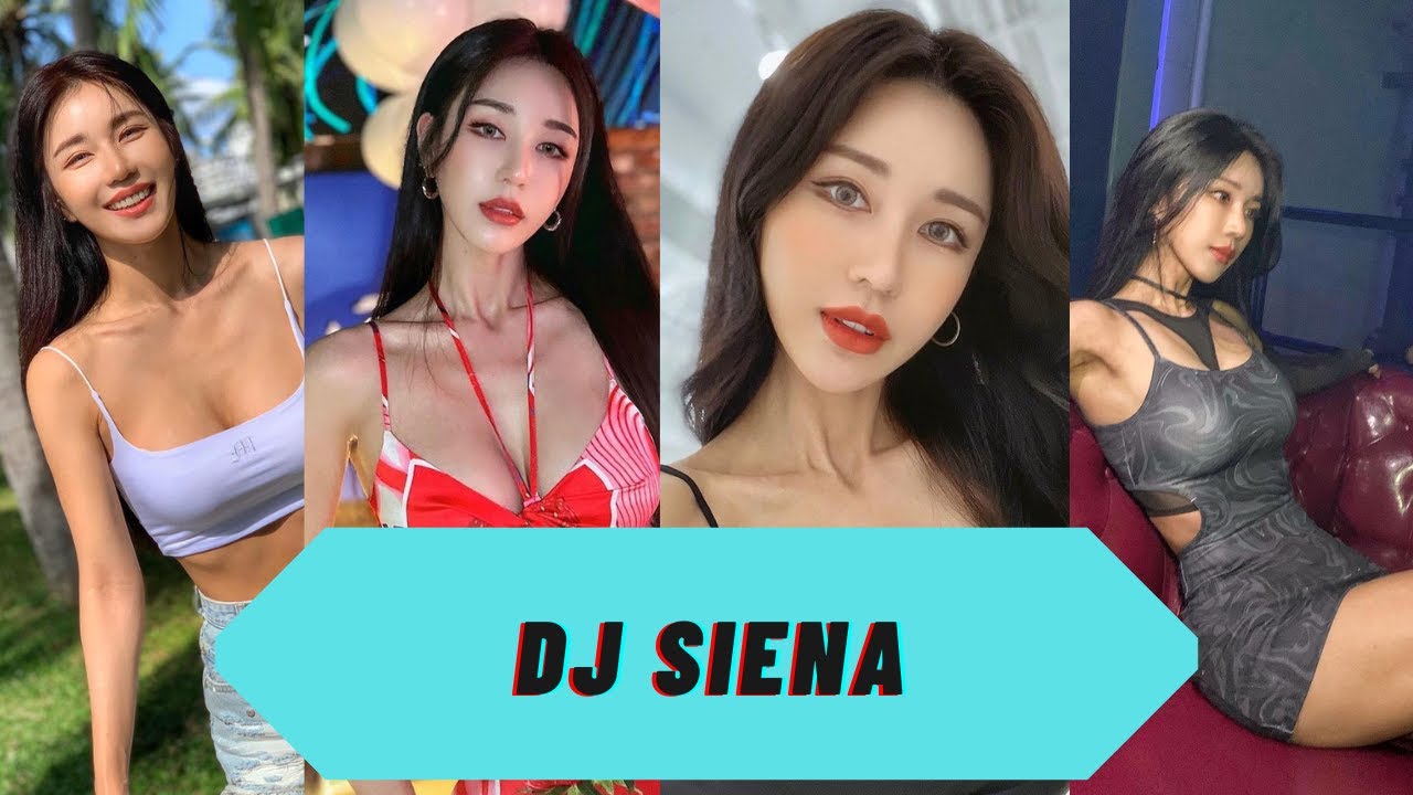 Tik Tok DJ SIENA 박시현  July 2022 Compilations