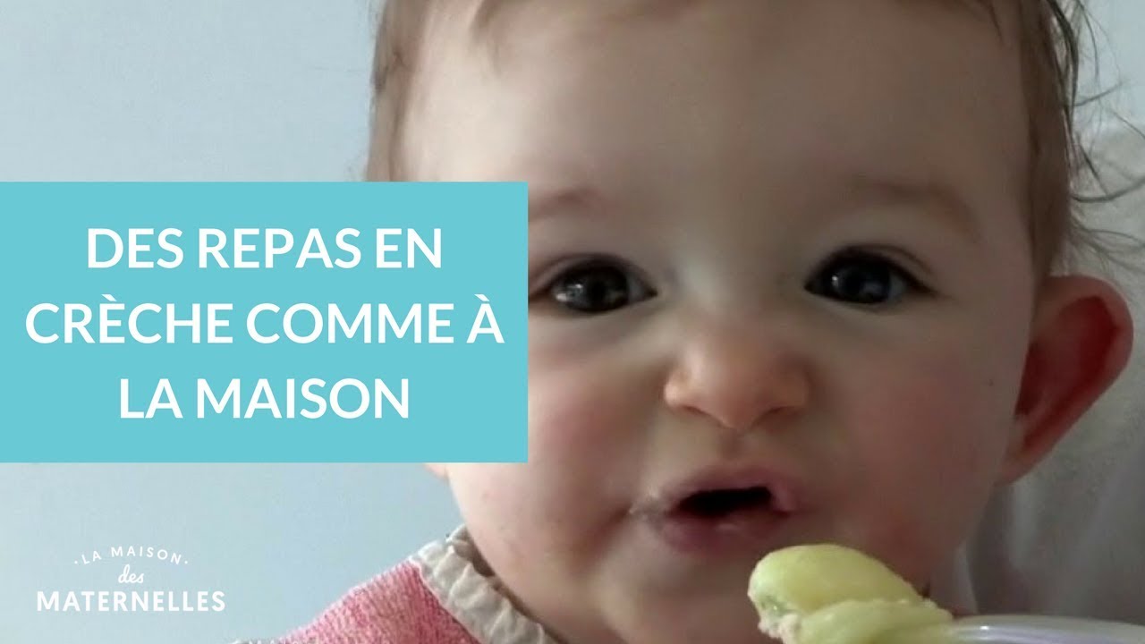 Des repas en crèche comme à la maison - La Maison des maternelles #LMDM