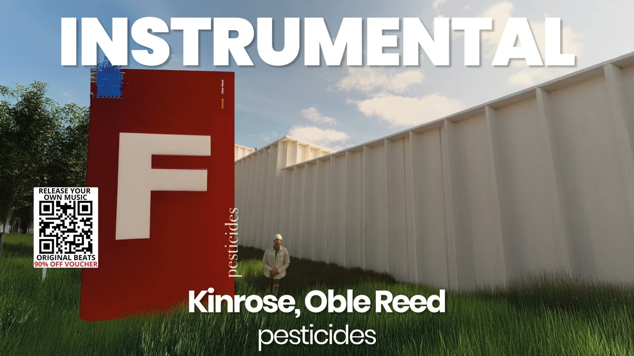 INSTRUMENTAL BEAT : pesticides - Kinrose, Oble Reed