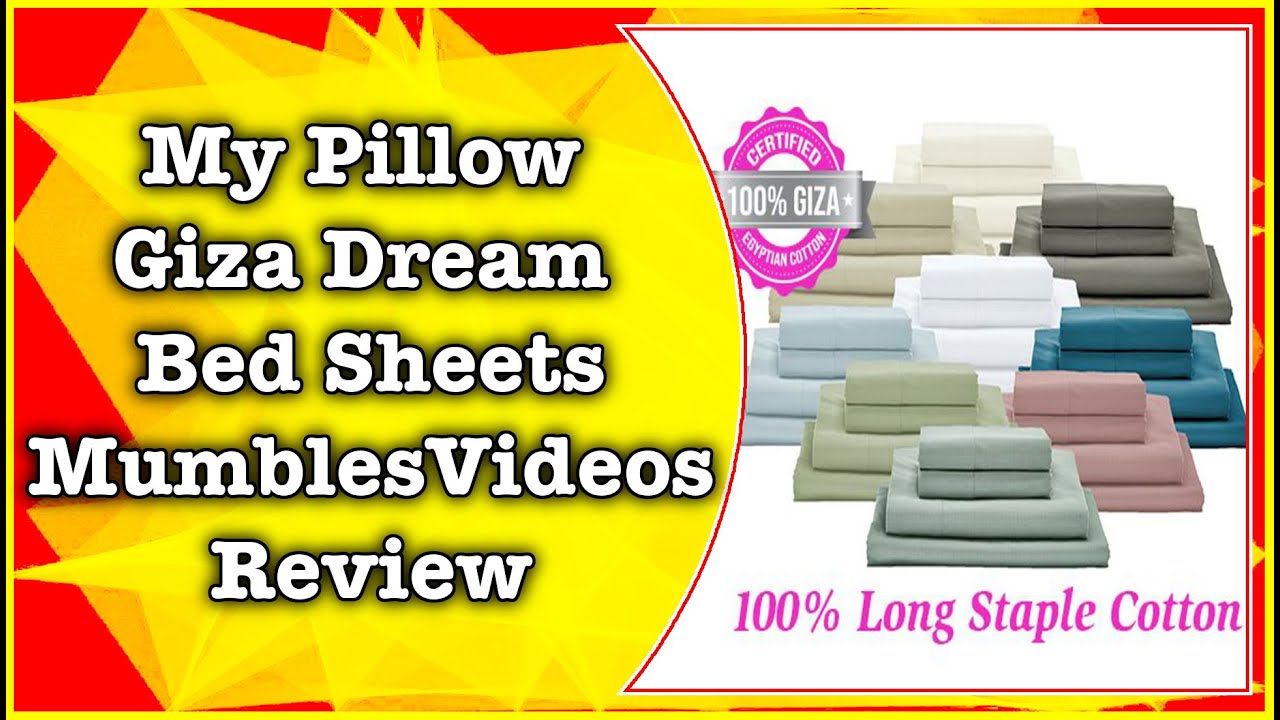 My Pillow Giza Dream Sheets Review With Score - MumblesVideos Product Review