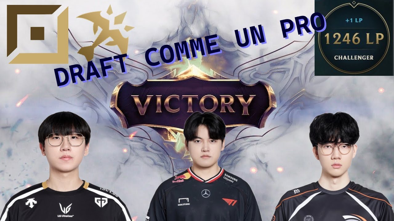 [FR] Guide ADC (1/2) - Draft comme un pro ! Optimiser son champ pool, ses drafts & gagner des LPs !