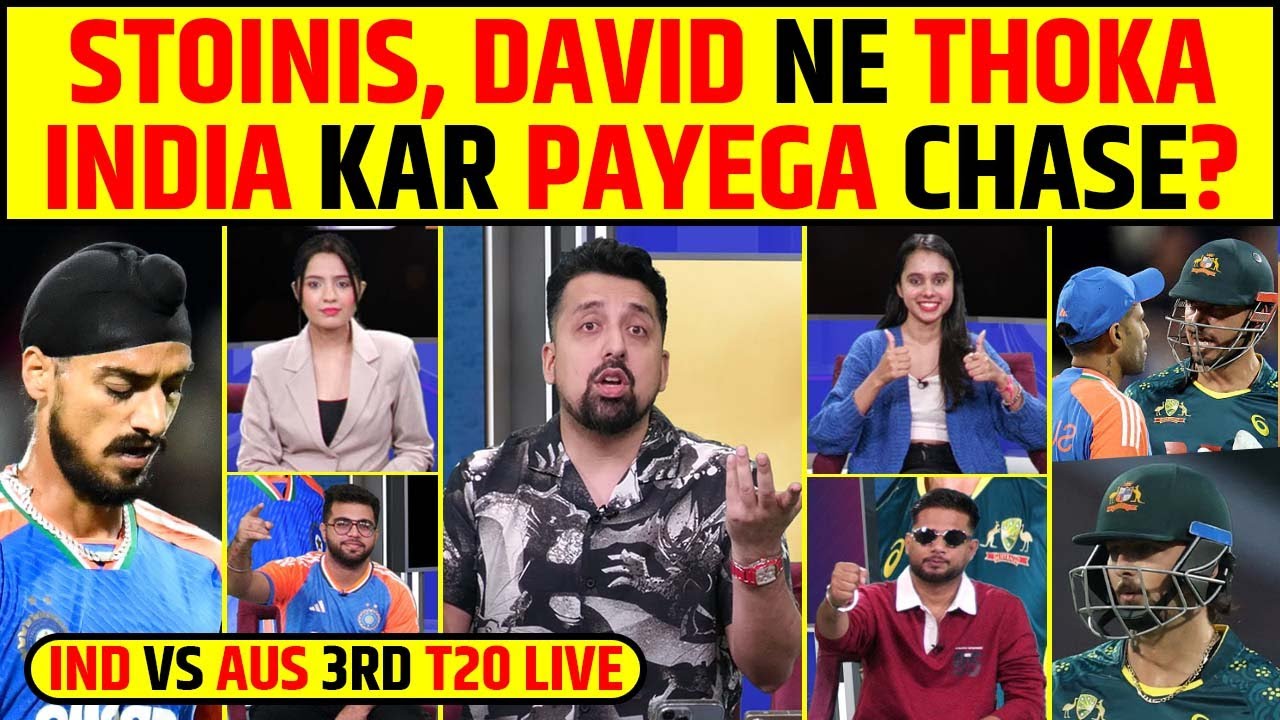 🔴IND VS AUS 3RD T20 LIVE: WELL BOWLED ARSHDEEP, STOINIS, DAVID NE THOKA, INDIA KAR PAYEGA CHASE?