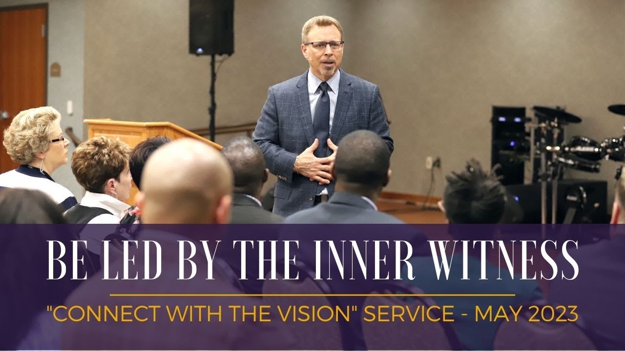 Be Led by the Inner Witness // Pastor Jay Eberly // May 5, 2023 PM