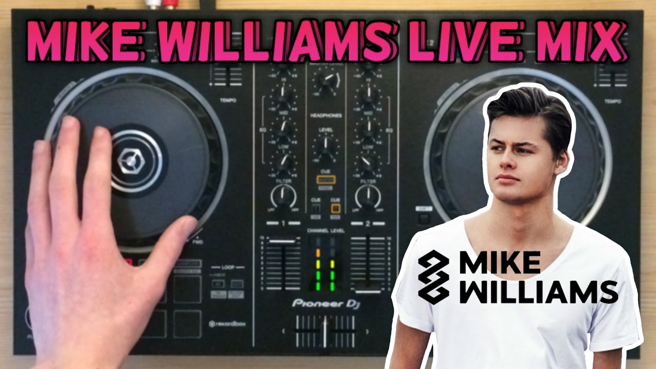 Mike Williams Live Mix 2017 | Pioneer DDJ-RB