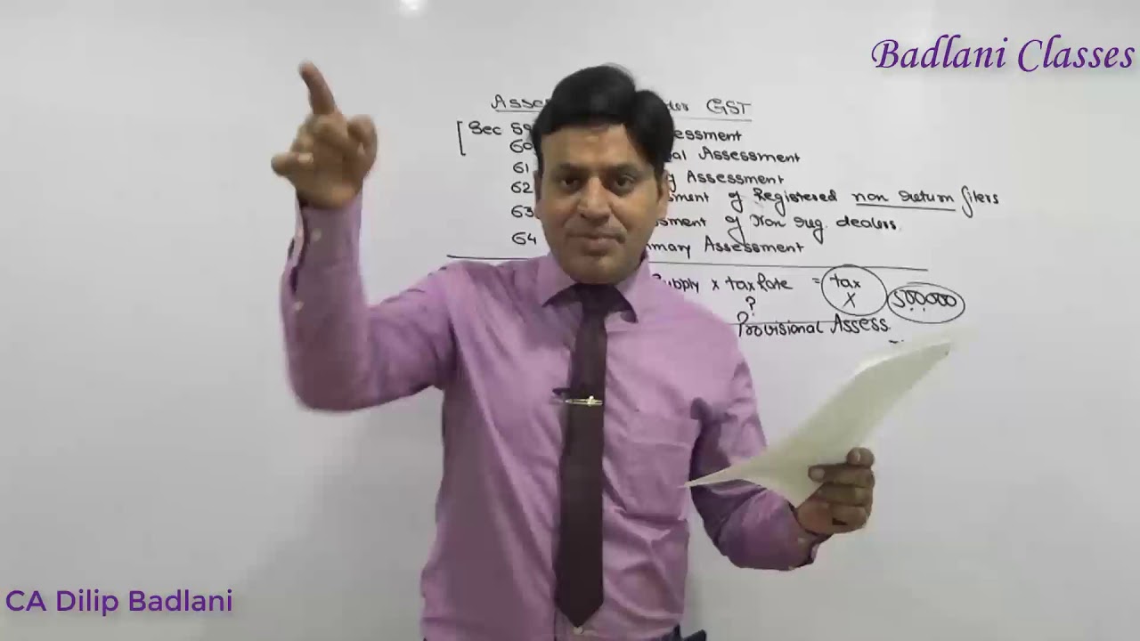 GST : 2017 : Assessment Procedure