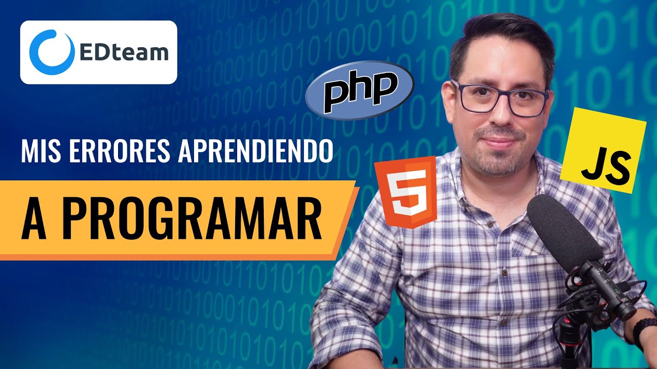 Los errores que comet&iacute; al aprender a programar