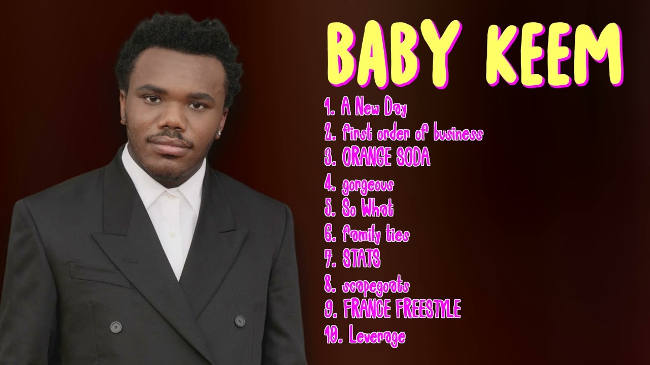 Baby Keem-Year's top music compilation-Superior Tracks Playlist-Compelling