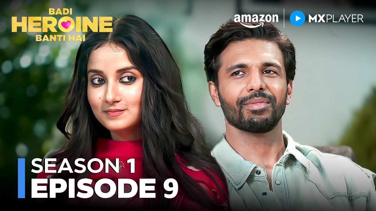 Boss और Intern आए करीब ❤️| Badi Heroine Banti Hai S1 Full Episode 9 | Prerna Lisa | Amazon MX Player