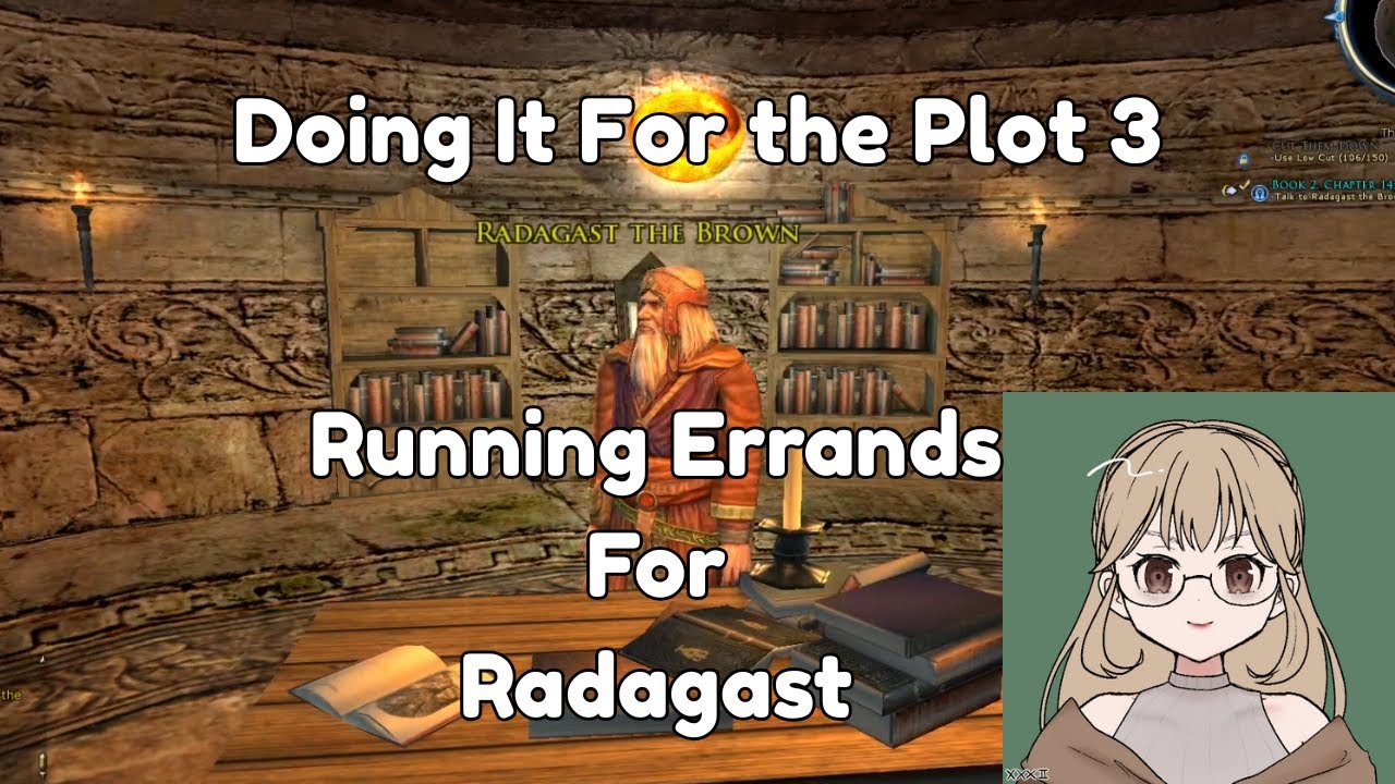 ~ Doing It For the Plot 3 ~ Running Errands For Radagast ~ Cozy LOTRO Stream