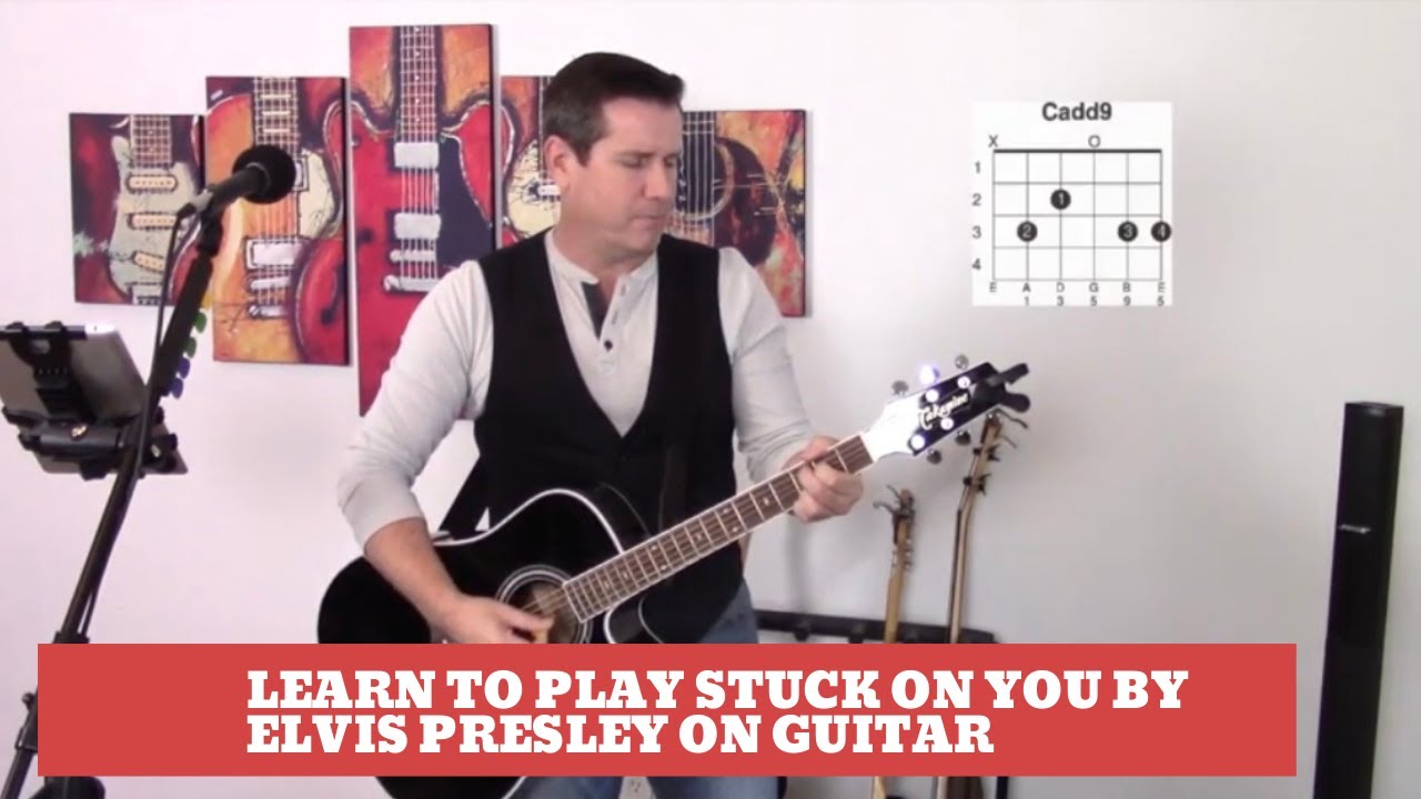 How to play Stuck On You by Elvis Presley on guitar (Easy guitar lesson)