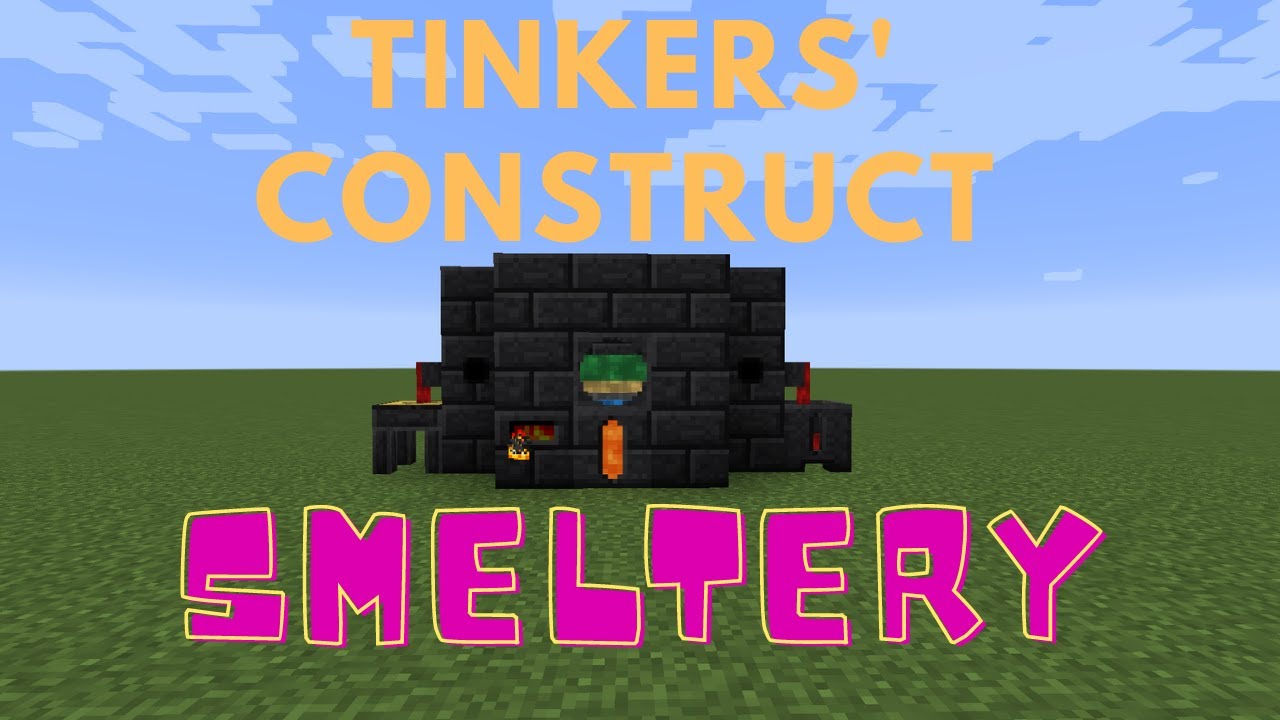 tinkers construct smeltery tutorial