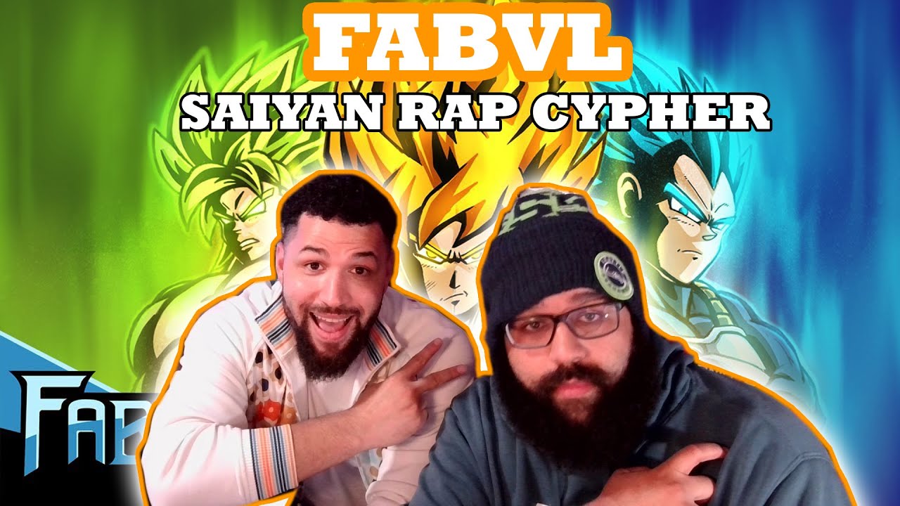 Fabvl SAIYAN RAP CYPHER Reaction