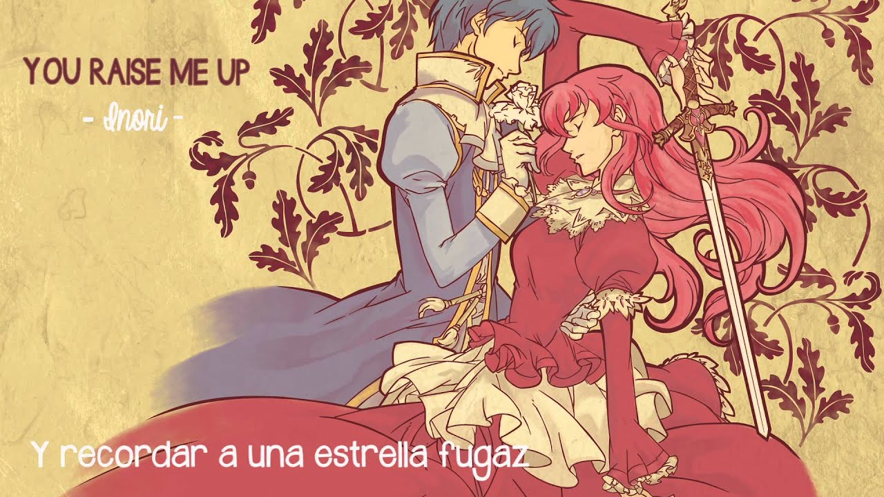 You raise me up - Inori [Romeo x Julieta] Fandub español