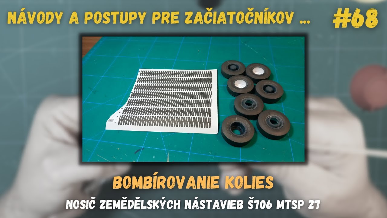 Návody a postupy pre začiatočníkov | #68 bombírovanie kolies (Š706 MTSP 27)