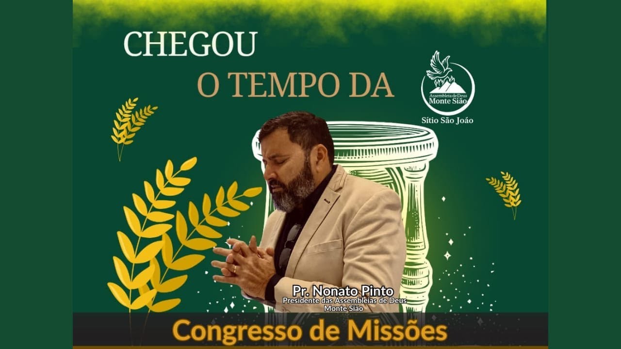 CONGRESSO DE MISSÕES - Pr. Nonato Pinto - 21/12/2025