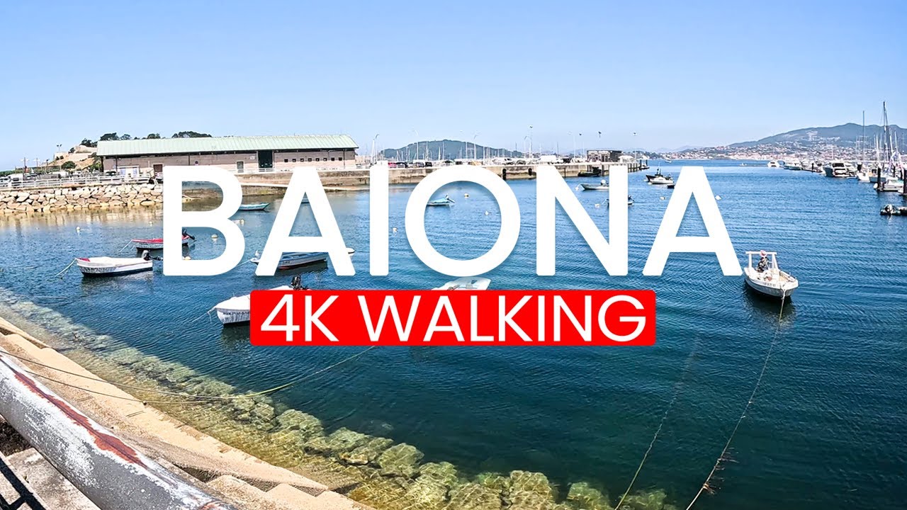 SUNNY WALKING IN BAIONA, SPAIN 🇪🇸 4K – Coastal Views & Historic Streets