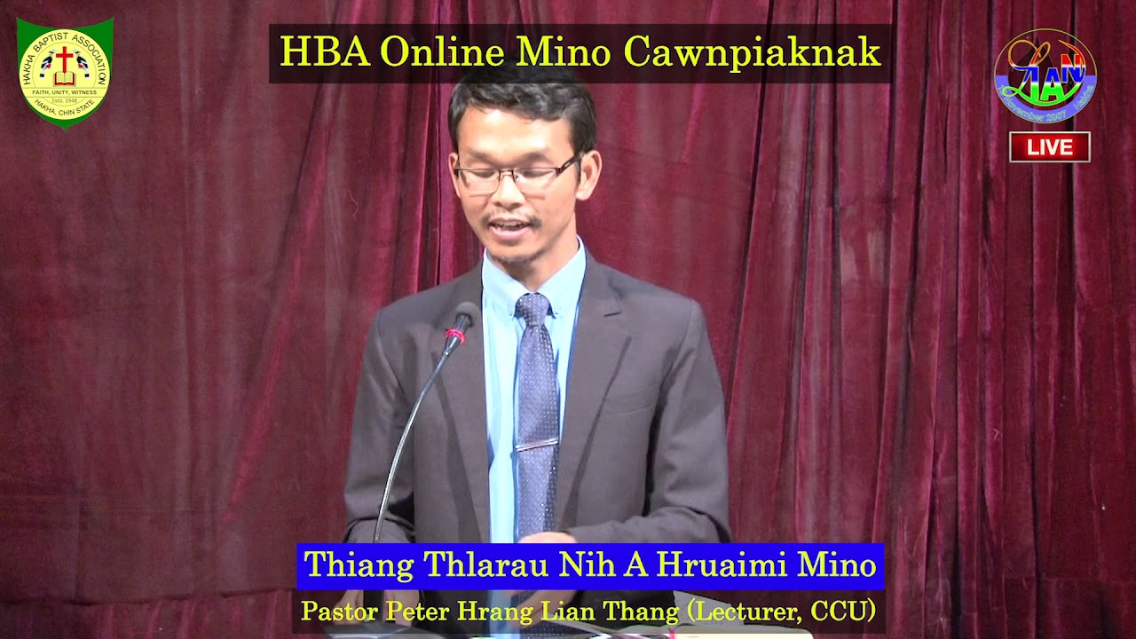 Pastor Peter Hrang Lian Thang @ HBA Mino Cawnpiaknak 1