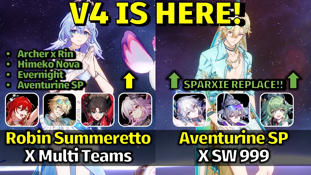 V4 IS HERE! Robin SP x Rin, Himeko Nova, Evernight & E0S1 Aventurine SP x SW999 | HSR 4.5