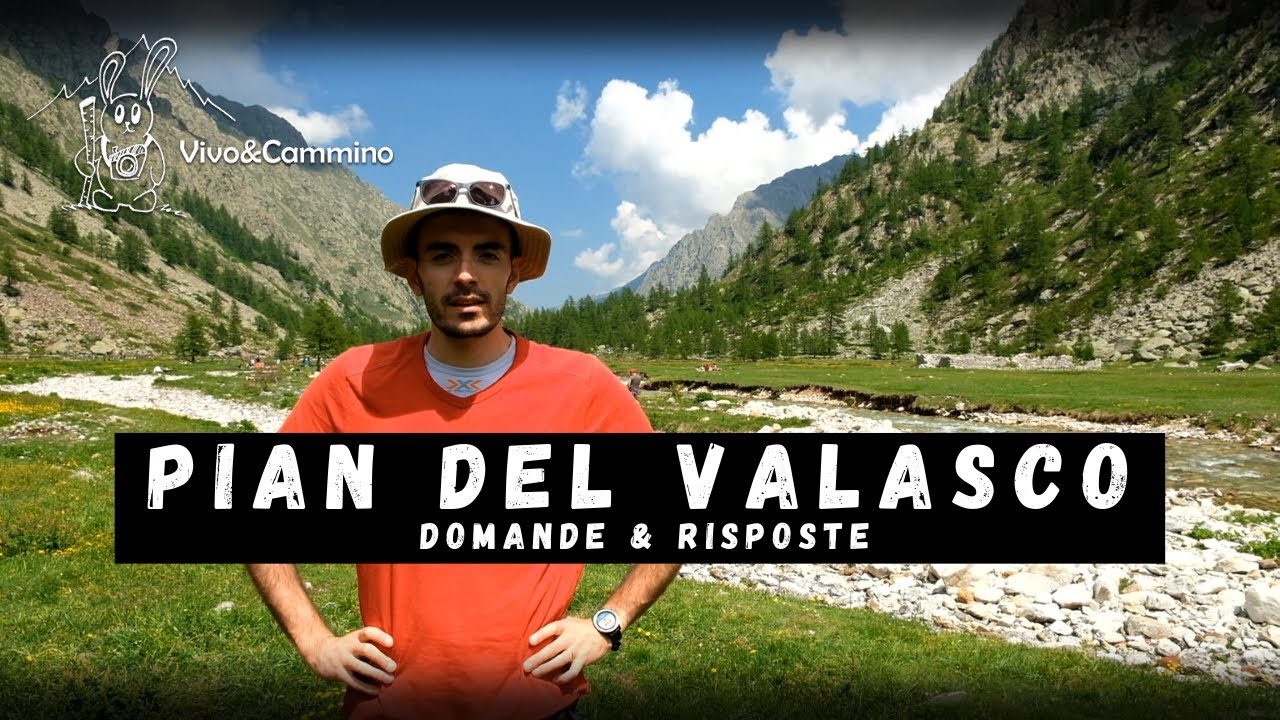 Valasco - Domande&Risposte - Trekking in Valle Gesso, Cuneo