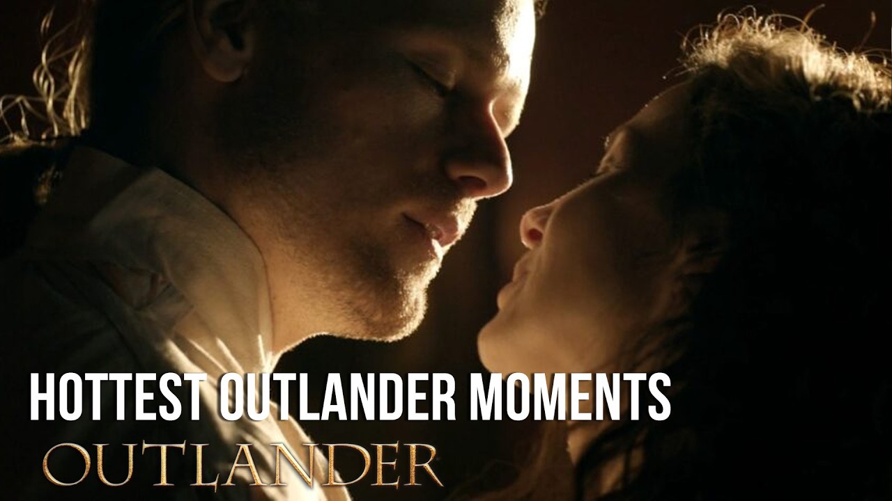 Jamie and Claire's Hottest Moments | Outlander