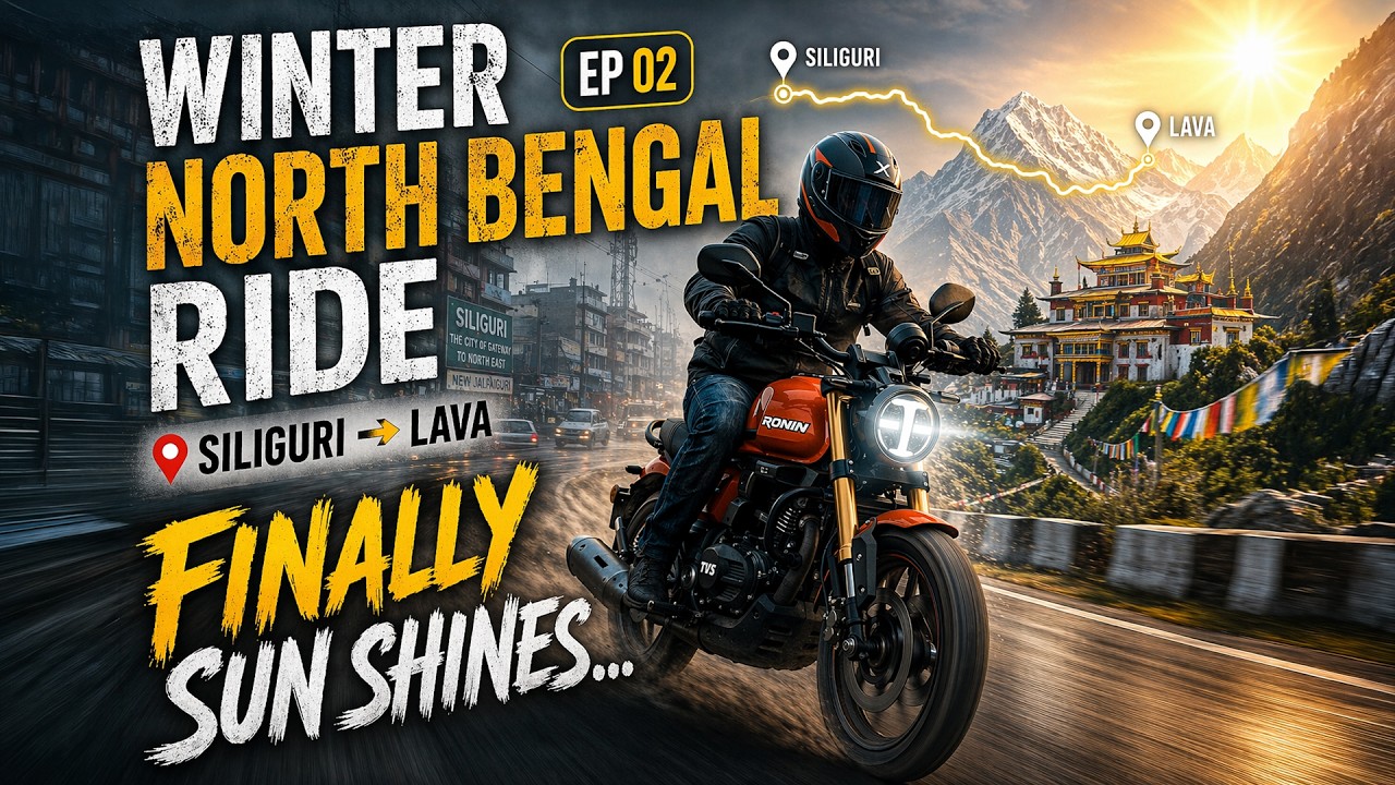 SILIGURI to LAVA by Bike [ Best Route ] - North Bengal Ride Jan 2026 - EP 02