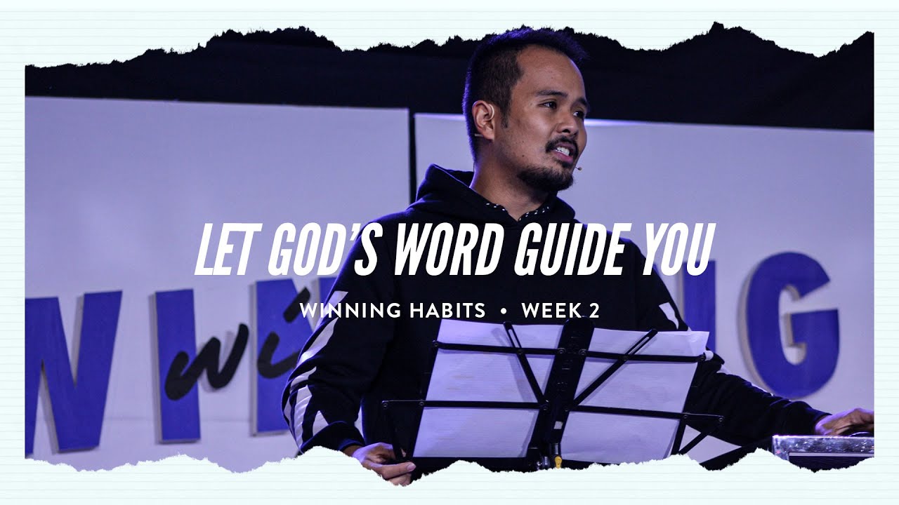Winning Habits | Let God's Word Guide You - Stephen Reyes