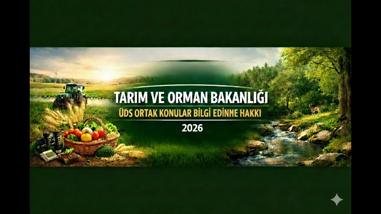 TARIM VE ORMAN BAKANLIĞI ÜDS ORTAK KONULAR BİLGİ EDİNME HAKKI KANUNU