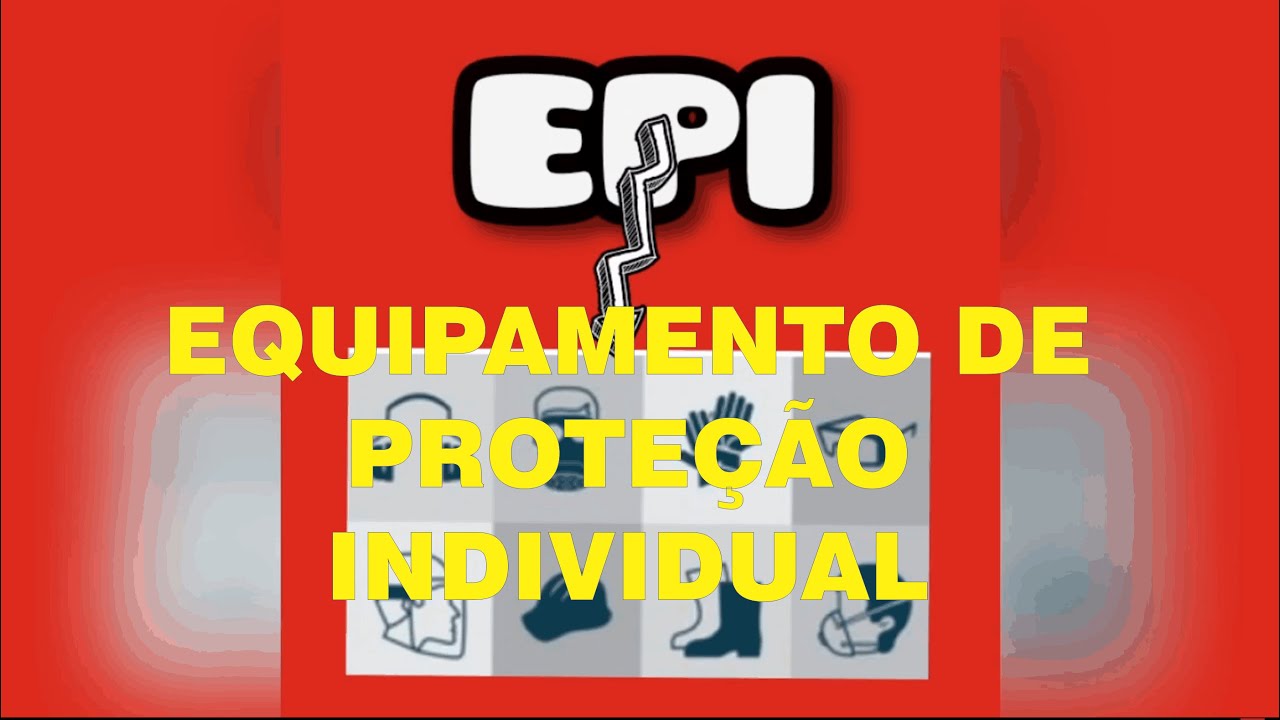 EPI | Equipamento de Prote&ccedil;&atilde;o Individual