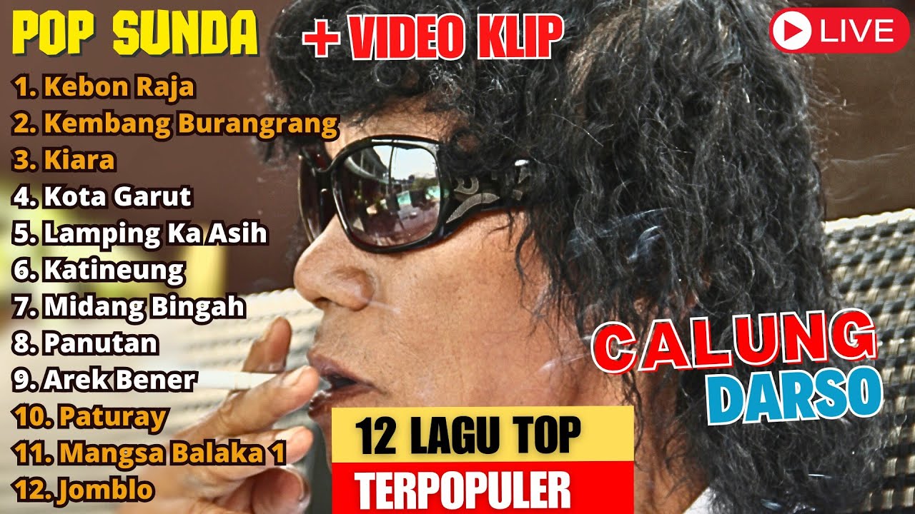 POP SUNDA DARSO CALUNG LAWAS 12 LAGU ENAKEUN PILIHAN - KOTA GARUT, KIARA, PANUTAN, MIDANG BINGAH