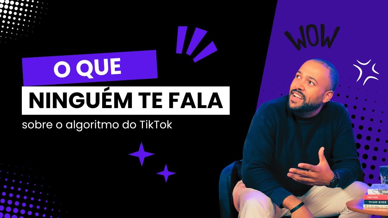 Como o ALGORITMO do TikTok Realmente Funciona