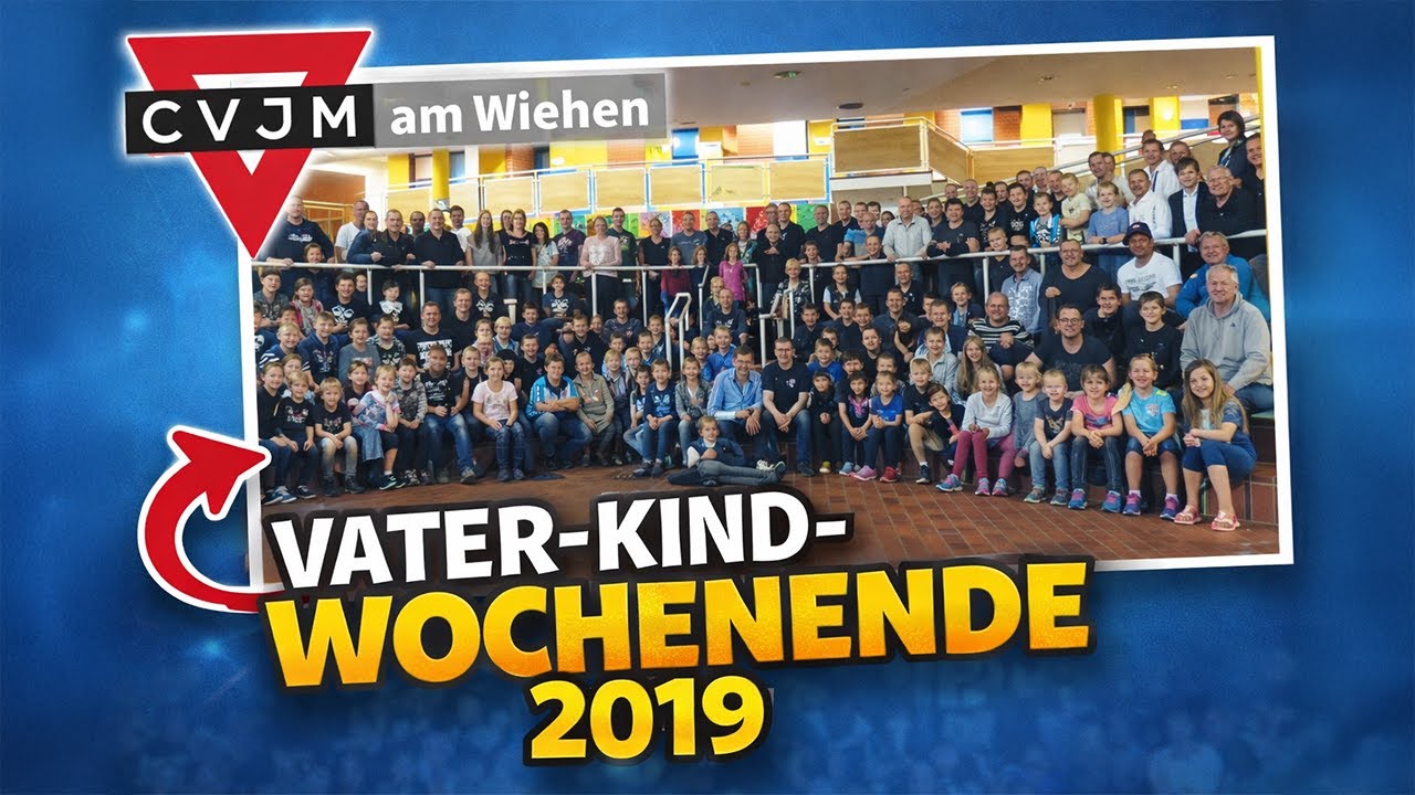 Vater-Kind-Wochenende 2019 [Wochenendfreizeit der CVJM am Wiehen] | Aftermovie