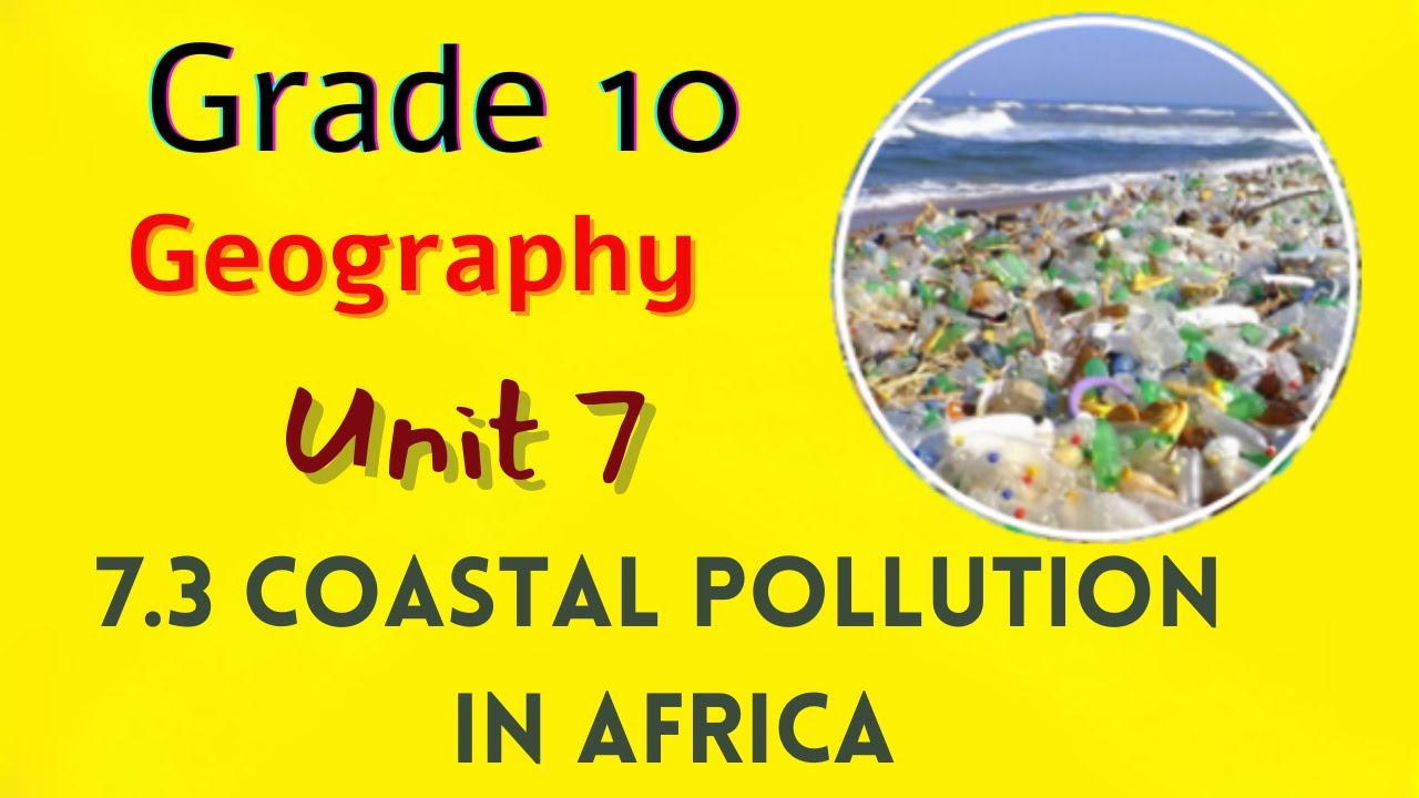 7.3 Coastal Pollution in Africa