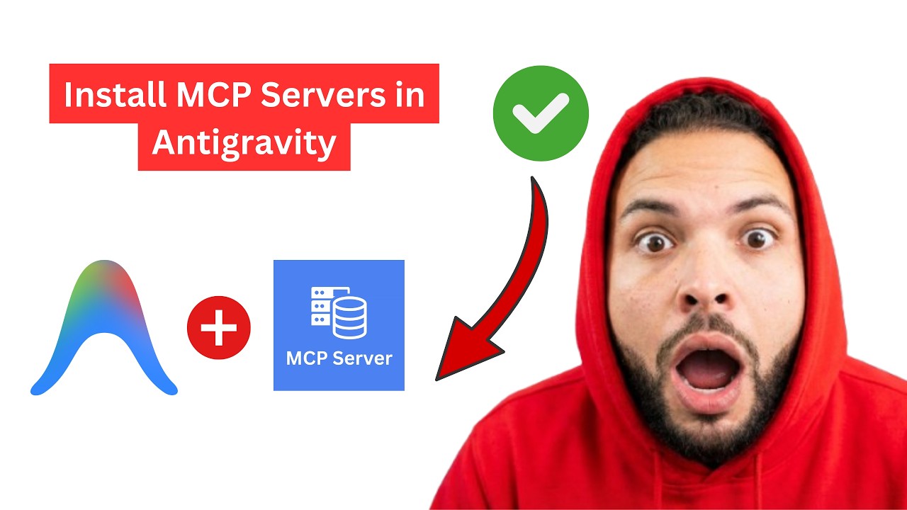 How to Install MCP Servers in Antigravity