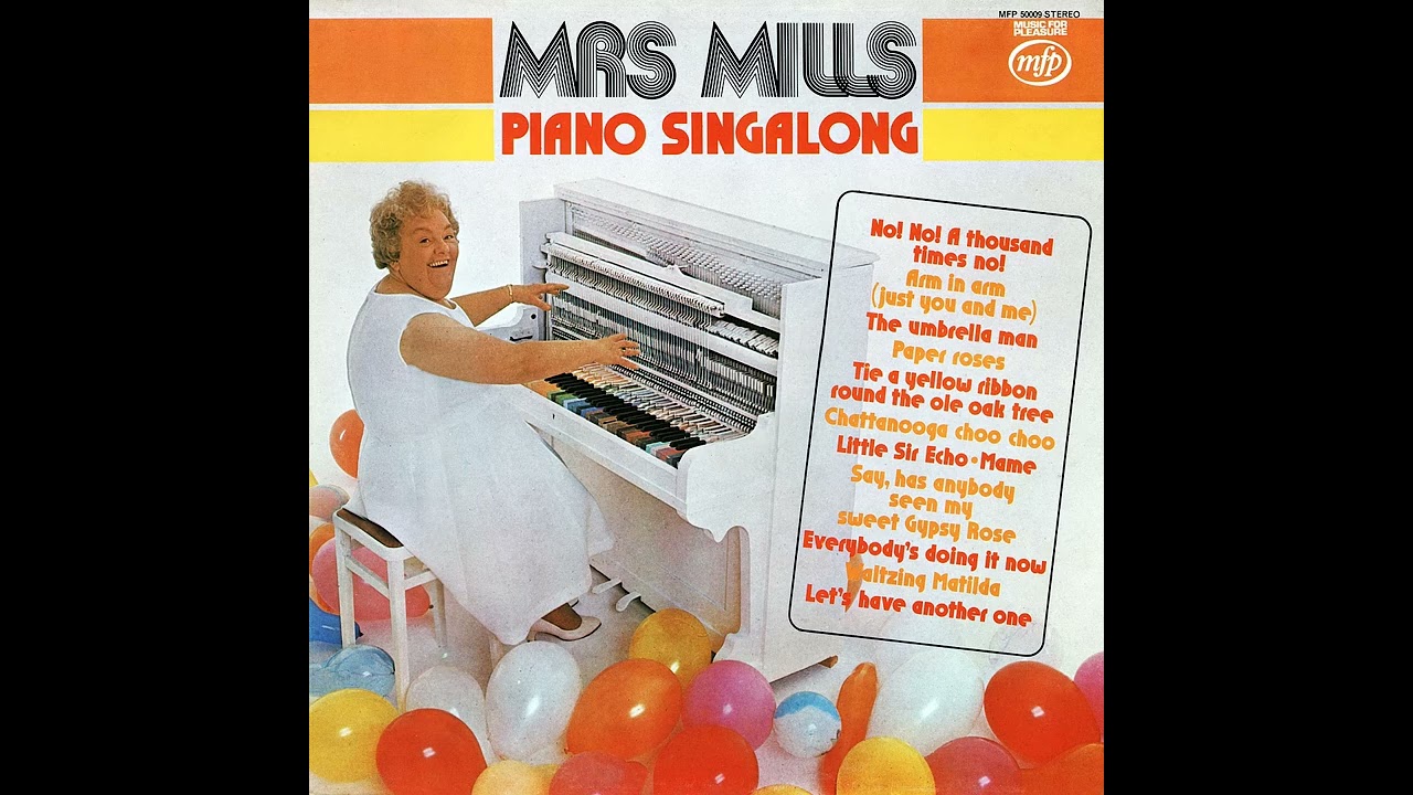 Mrs Mills - Piano Singalong